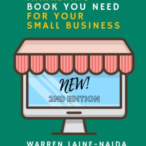 The Only Online Marketing Book You Need for Your Small Business