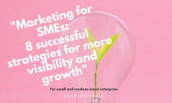 Mini book - Marketing for SMEs: 8 success strategies for more visibility and growth